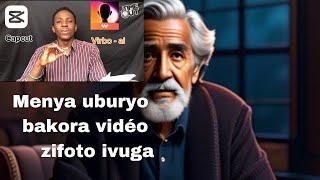 UBURYO UKORA VIDÉO ZIFOTO IVUGA: Iyi vidéo yerekana uburyo ushobora gukora videos zifito iri kuvuga.