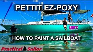 Pettit EZ-Poxy - How to Paint a Boat