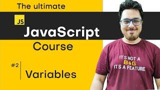 Variables in JavaScript | JavaScript Tutorial in Hindi #2