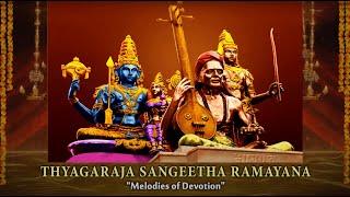 Thyagaraja Sangeetha Ramayana - Melodies of Devotion