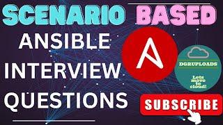 Mastering Ansible: Scenario-Based Interview Questions & Answers | Ansible interview preparation