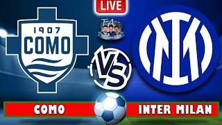 LIVE : Inter vs Como | ITALY - SERIE A LEAGUE 2024/25| Full Match #italyseriea