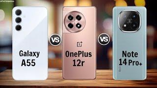 Samsung A55 5g vs OnePlus 12r vs Redmi Note 14 Pro Plus || Full Comparison