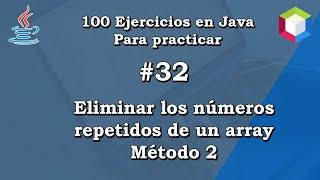 33. Eliminar los números repetidos de un array