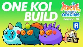 ONE KOI IS ALL YOU NEED | SEASON 10 | EPIC ERA | ORIGINS LB | AXIE INFINITY