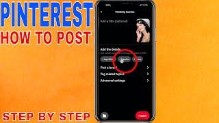  How To Post On Pinterest On Phone 