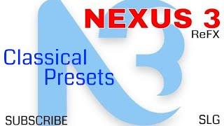 Refx Nexus 3 | Classical Presets (No Talk)