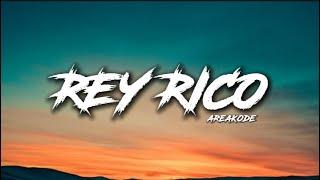 Areakode - Rey Rico (Lyrics)