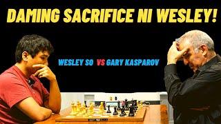 BEST GAME OF WESLEY SO! Destroyed legendary Gary Kasparov!