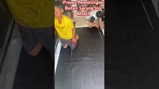 Proses Pemotongan Bahan Sarung Jok Mobil #globalsolutioncar #jokmobil #sarungjokmobilavanza