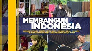 MEMBANGUN INDONESIA KABUPATEN BUNGO DAN TEBO