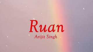 Ruan - Lyrical Song | Tiger 3 | Salman Khan | Arijit Singh | Romantic Song | #tiger3 #arijitsingh