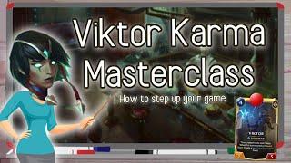 THE VIKTOR KARMA BARKEEP MASTERCLASS | Legends of Runeterra