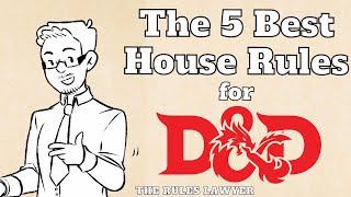 The FIVE best house rules for D&D (Rules Lawyer)