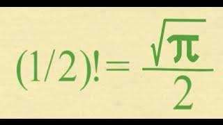 What Is The Factorial Of 1/2? SURPRISING (1/2)! = (√π)/2