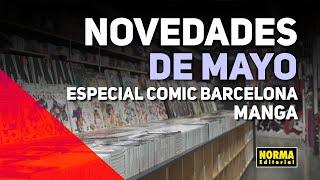 Novedades MANGA | ESPECIAL CÓMIC BARCELONA 2022 | NORMA EDITORIAL