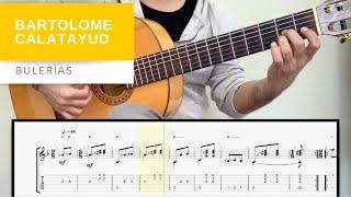 Bartolome Calatayud - Bulerias - Tutorial Guitar Lesson Tab & Note