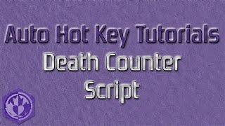 UPDATE: Death Counter Script Tutorial for OBS/XSplit
