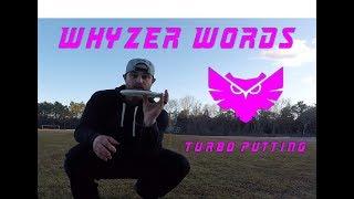 Whyzer Words - Turbo Putting