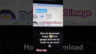 How to download image ️ from google and insert in ms word 