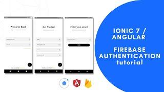 Build an Ionic 7 Angular App with Firebase Authentication - Sign Up, Login, Reset Password -Part one