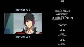 BRAVE DREAM by STYLE FIVE