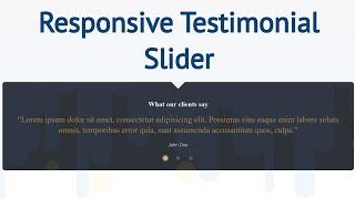 Responsive Testimonial Slider made with html & css