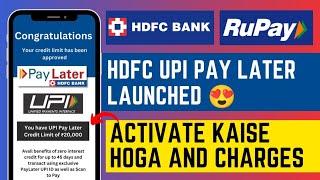 HDFC UPI Now Pay Later | UPI Pay Later Benefits and Charges | HDFC UPI Pay Later Kaise Use Kare |