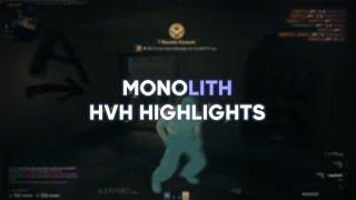 hvh highlights ft. monolith crack (free cfg)