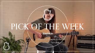 Pick of the Week: Bashkin OM Flamed Maple & Carpathian Spruce