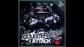 Dominator & MC Azza - Counter Attack Studio Mix