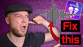 Fix the STATIC in your recording on Smule | 2022