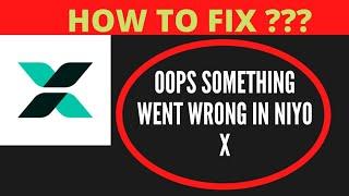 #oops #niyox #fing24 OOPS SOMETHING WENT WRONG IN NIYOX, HOW TO FIX  | | FING 24 