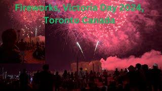 Fireworks, Victoria Day Celebration, 2024, Toronto Canada