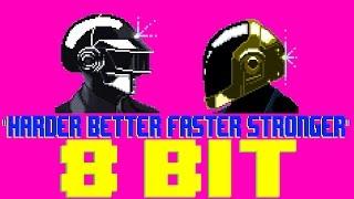 Harder Better Faster Stronger [8 Bit Cover Tribute to Daft Punk] - 8 Bit Universe