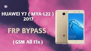 Huawei Y5 2017 MYA-L22 FRP Bypass By GSM All Fix