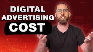 How To Calculate Digital Advertising Costs?