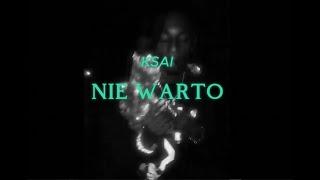 KSAI - NIE WARTO ( prod. cartel b3atz )