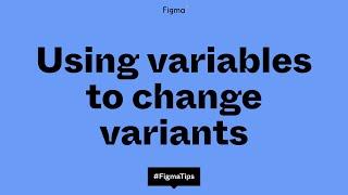 Using variables to change variants