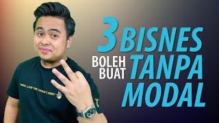 IZAT IZHAM : 3 BISNES BOLEH BUAT TANPA MODAL! (NO 1 PALING BEST!)