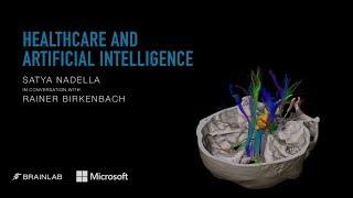 Microsoft CEO Satya Nadella speaks about the future of AI in Healthcare