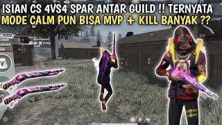 ISIAN CS 4 VS 4 SPAR ANTAR GUILD !! MODE CALM PUN BISA MVP + KILL BANYAK ??  #freefire #iphone