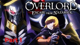 Overlord: Escape from Nazarick Gameplay part 1 | Where am I