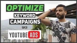 How to Optimize YouTube Ads Keyword Campaigns: Our Agency's Best Practices Revealed