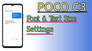 Poco C3 Font & Text Size Setting