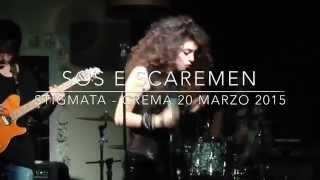 Sos e Scaremen a Stigmata - Crema 20 marzo 2015 |Sussurrandom