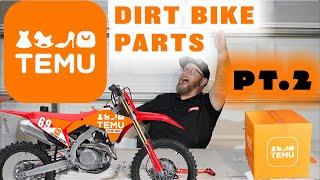 Dirt Bike Parts From Temu pt.2, it just keeps getting better!