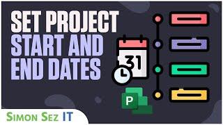 Microsoft Project for Web - Set Project Start and End Dates