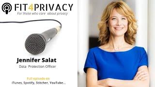 A Data Protection Officer Perspective with Jennifer Salat  - The FIT4PRIVACY Podcast E030