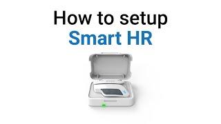 How to setup Smart HR